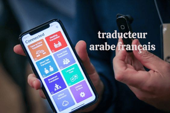 The Magic of Translation: The Traducteur Arabe Français